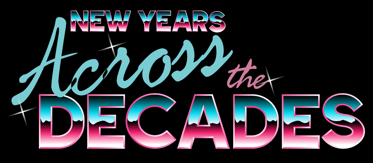 New Year's Across The Decades - Washington County CVB