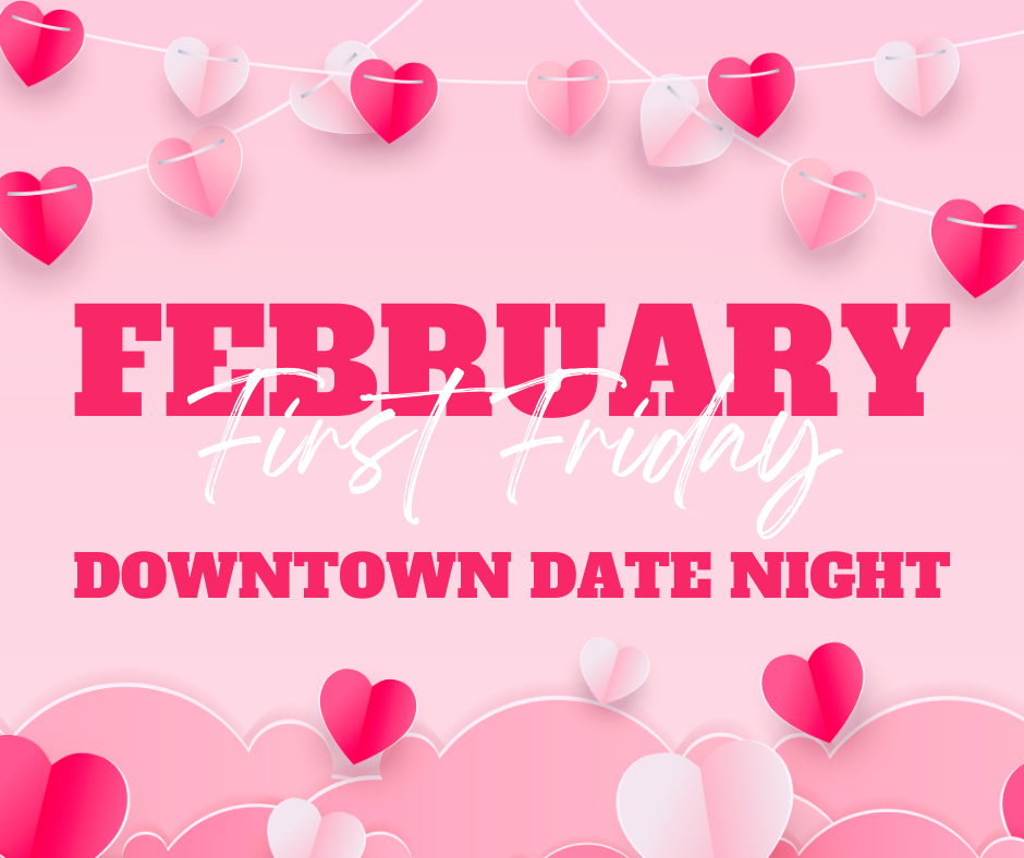 February First Friday Downtown Date Night Washington County CVB fuck-you-nazi-cheerleading-conforming-skank-on-tumblr