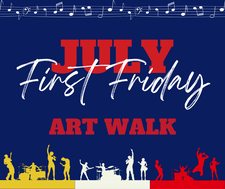 July First Friday: Art Walk