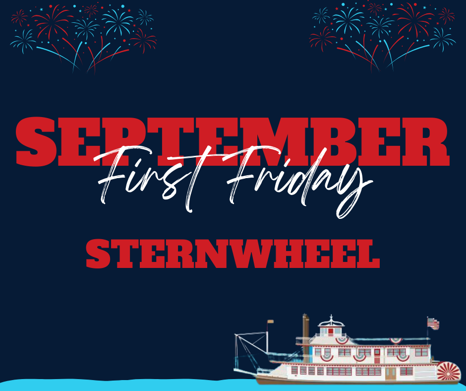 September First Friday: Sternwheel