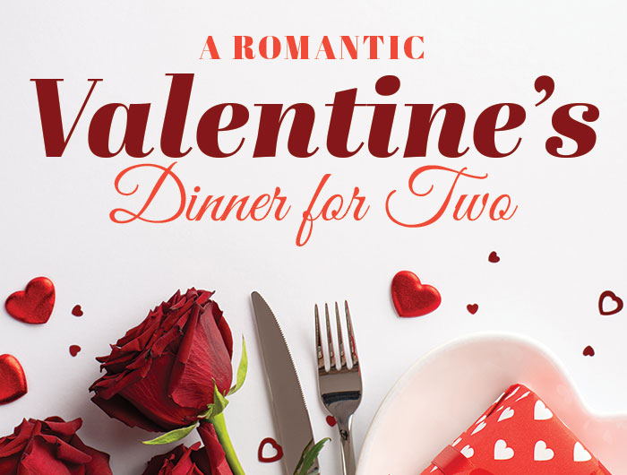 Valentine's Dinner for Two