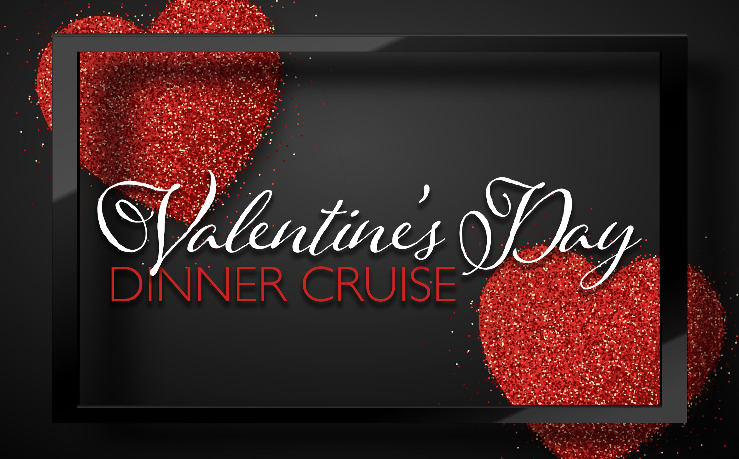 Valentine’s Day Dinner Cruise