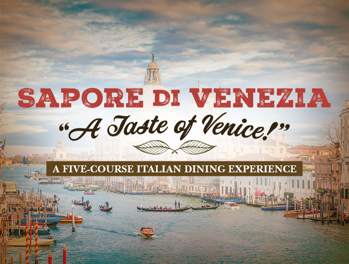 Sapore Di Venezia – A Taste of Venice