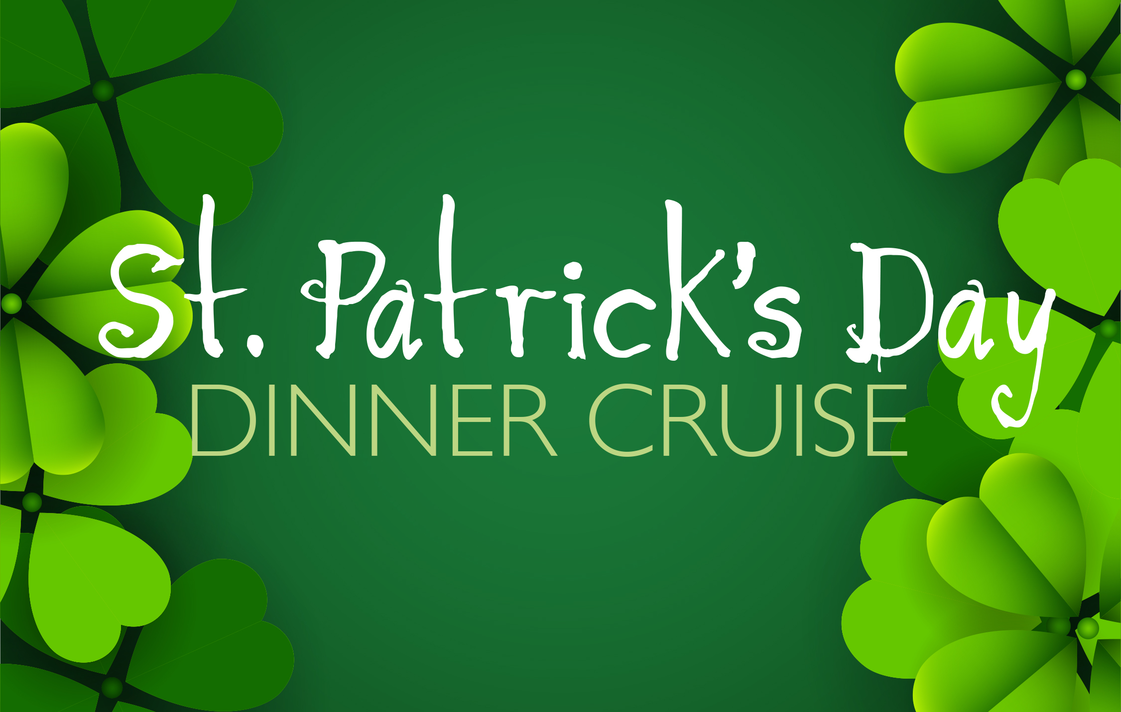 St. Patrick's Day Dinner Cruise