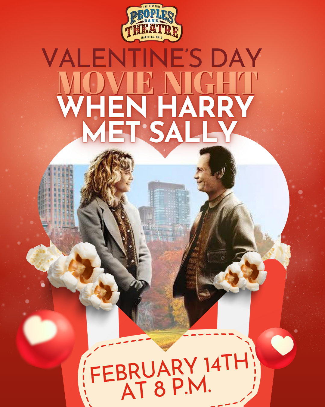 Valentines Day Movie Night at Peoples Bank Theatre: When Harry Met Sally