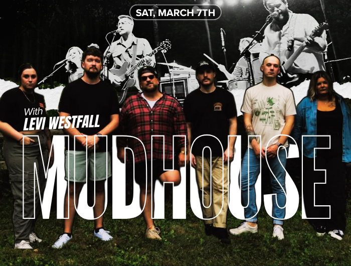 Mudhouse with Levi Westfall