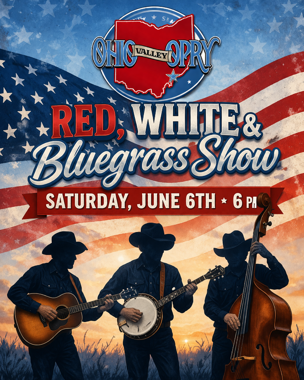 OHIO VALLEY OPRY'S RED, WHITE, AND BLUEGRASS SHOW
