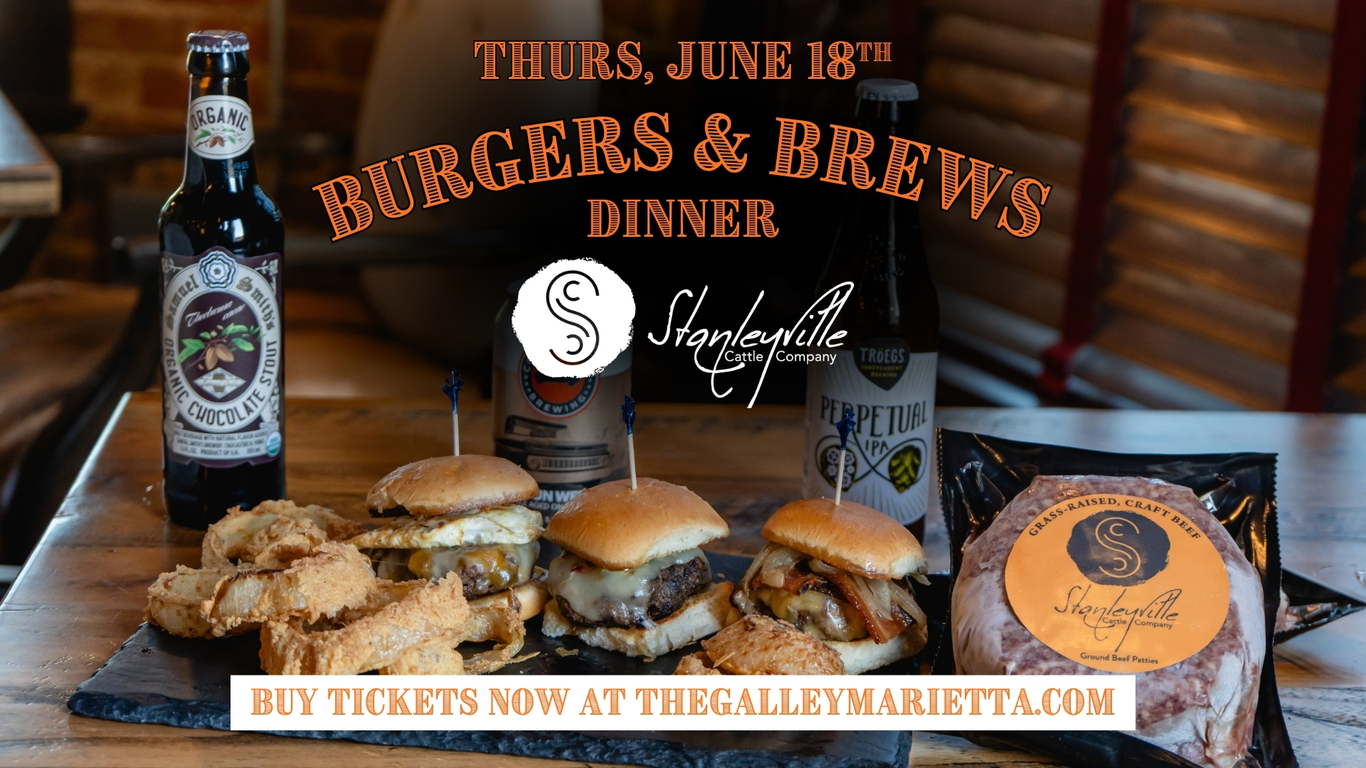 The Stanleyville Cattle Company Burgers & Brews Dinner