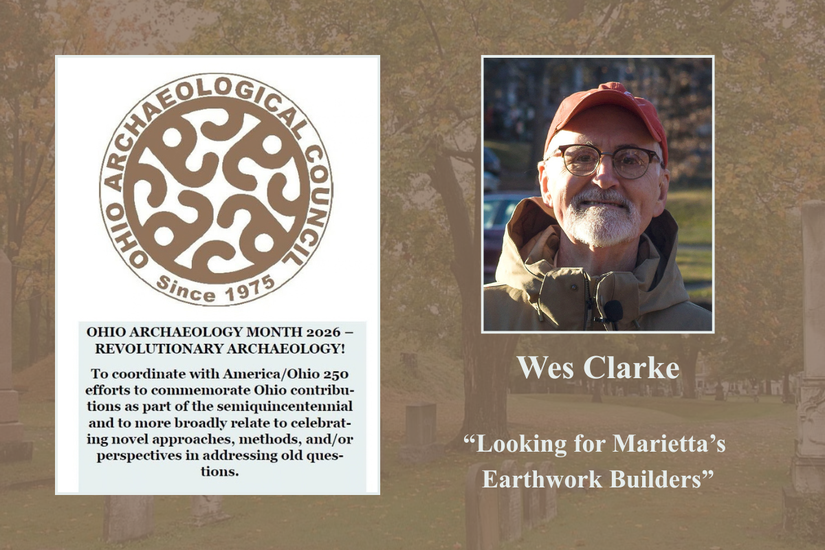 Wes Clarke: "Looking for Marietta's Earthwork Builders"